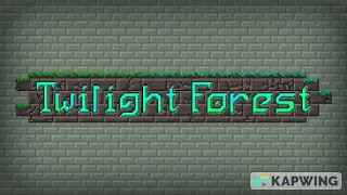 Twilight Forest OST: 4 - ambient1