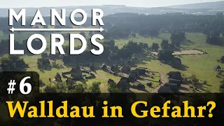 #6: Walldau in Gefahr? ✦ Let's Play Manor Lords (Preview / Gameplay / Early Access)