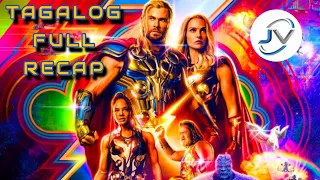 THOR 4: LOVE & THUNDER | TAGALOG RECAP 2022 | Juans Viewpoint Movie Recaps #tagalogmovierecaps