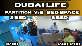 Dubai life.. Bed space VS partition bed price, facilities, my life in Dubai