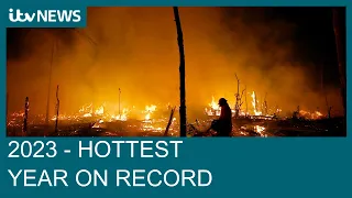 It’s official - 2023 was the hottest year on record | ITV News