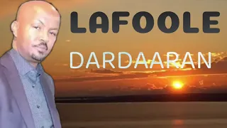 DARDAARAN CODKI MAXAMED XIRSI LAFOOLE