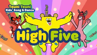[Teuni Kids' Song&Dance] High Five I English song l Dance I Kids' Song