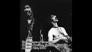 Frank Zappa and the Mothers - 1976 01 21 - Hordern Pavilion, Sydney, Australia