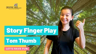 Tom Thumb | FINGERPLAY | Action Fun For Children | StoryTime