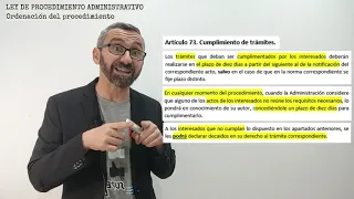 Ley 39/2015 - Procedimiento Administrativo 6a Parte - Ordenación del Procedimiento.