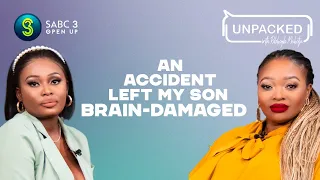 An Accident Left Me With A Head Injury And My Son Blind|Unpacked with Relebogile-Episode56| Season 3