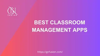 Best Classroom Management Apps