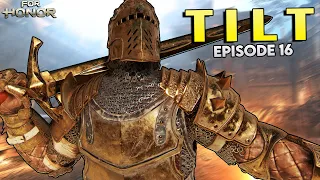 THIS CHARACTER IS A CURSE 😡 Til I Lose Tuesday Episode #16 | For Honor