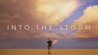 Into The Storm : Chasing Extreme Weather Photography