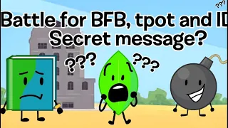 Do BFB and TPOT have a secret message?