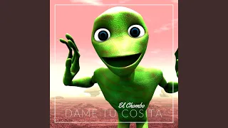 Dame Tu Cosita