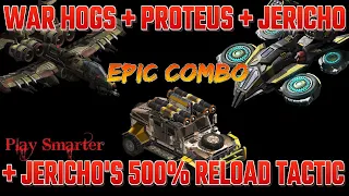 War Commander: War Hogs + Proteus + Jericho & 500% Reload Speed Tactic.