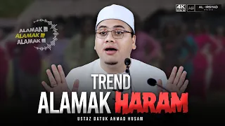 Perasaan Malu Dah Hilang :: Ustaz Datuk Ahmad Husam