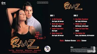 Raaz With Dialogues [2002]~Full Audio JukeBox !! Bipasha Basu,Dino Mareo@evergreenhindimelodies