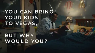 You can bring your kids to Vegas, but why would you?