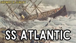 The Sinking of SS Atlantic