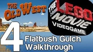 The LEGO Movie Videogame Walkthrough Part 4 - Flatbush Gulch | WikiGameGuides