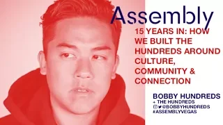 Bobby Hundreds | Founder of The Hundreds | Assembly