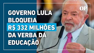 Governo Lula bloqueia R$ 332 milhões para alfabetização, transporte escolar e bolsas de estudo