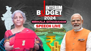 LIVE: Interim Budget 2024 I FM Nirmala Sitharaman speech |Union Budget Live updates I Budget session