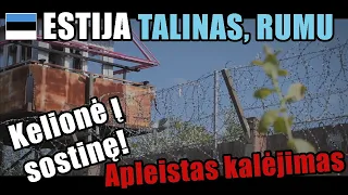 Estija, Talinas, Rumu apleistas kalėjimas po vandeniu