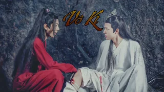 [Cover Lời Việt] Vô Ki (Vong Tiện Khúc)- Ost Trần Tình Lệnh