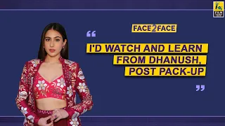 Sara Ali Khan on Dhanush