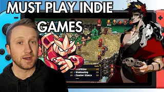 Indie Games That EVERY Switch Owner Should Play