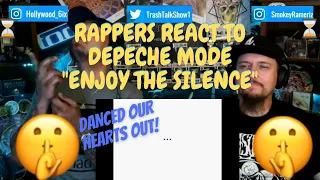 Rappers React To Depeche Mode "Enjoy The Silence"!!!