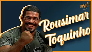 Rousimar Palhares "Toquinho" ex-lutador do UFC no Connect Cast | Podcast MMA