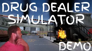 THE WORST DRUG DEALER EVER | Drug Dealer Simulator Demo