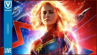 Variant LIVE: Captain Marvel Spoiler Review & More!