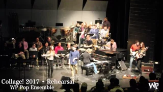 William Paterson University Collage! 2017 Rehearsal – WP Pop Ensemble – 3/2/17