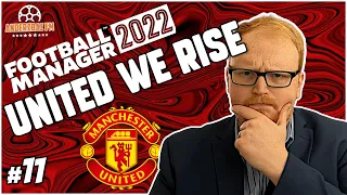 SEASON REVIEW | FM22 United We Rise #11 | Manchester United | Football Manager 2022 Let's Play