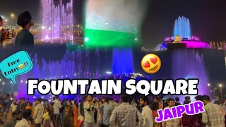 FOUNTAIN SQUARE JAIPUR😍 || Free Entry🤩