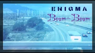 Enigma - Boum-Boum (Official Video 2004)