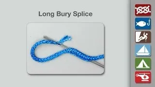 Long Bury Splice | How to Tie a Long Bury Splice