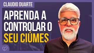 Cláudio Duarte - COMO LIDAR COM UMA ESPOSA EXTROVERTIDA