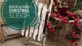 Rustic altered Christmas sleigh | hobbycraft