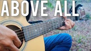 Above All _ Lenny Leblanc | Fingerstyle Guitar Cover by titus major