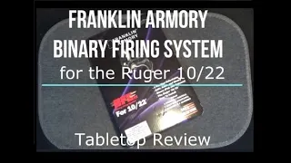 Franklin Armory BFS-III for the 10/22 Tabletop Review - Episode #202039