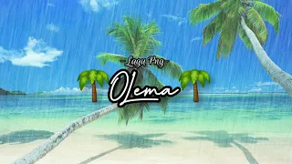 🌴LAGU PNG-[OLEMA]🌴