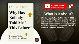 Why Has Nobody Told Me This Before? by Julie Smith (Free Summary)