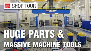 Huge Parts and Massive Machining Centers at Baker Industries | Machine Shop Tour