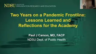 Dr. Paul Carson: Two Years on a Pandemic Frontline - Lessons Learned & Reflections for the Academy