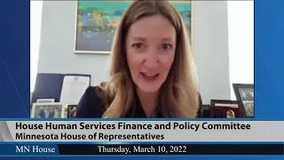 House Human Services Finance and Policy Committee 3/10/22