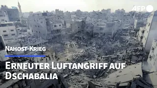 Nahost-Krieg: Erneuter Luftangriff auf Dschabalia | AFP