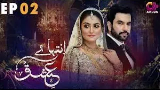 Inteha e Ishq - Episode 2 | Hiba Bukhari & Junaid Khan | C3B1O | Pakistani Drama Review