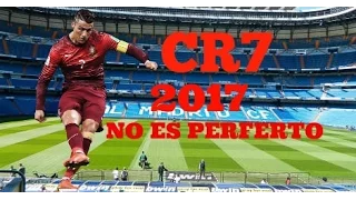 Cristiano Ronaldo - imperfecto - 2017